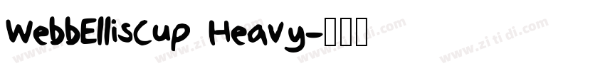 WebbEllisCup Heavy字体转换